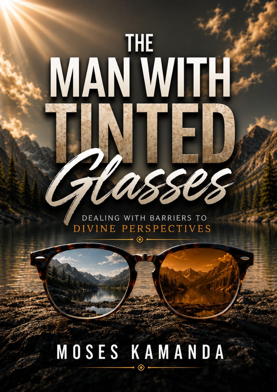 The man with tinted glasses book by Moses Kamanda